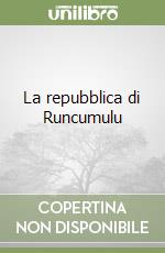 La repubblica di Runcumulu libro