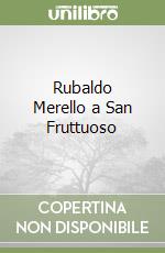 Rubaldo Merello a San Fruttuoso libro