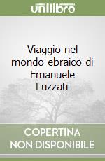 Viaggio nel mondo ebraico di Emanuele Luzzati