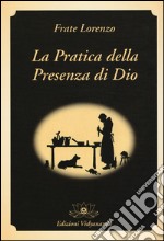 La pratica della presenza di Dio libro