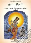 Gita Bodh. Luce sulla Bhagavad Gita libro