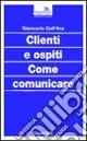 Clienti e ospiti. Come comunicare