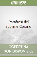 Parafrasi del sublime Corano libro