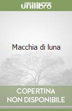 Macchia di luna