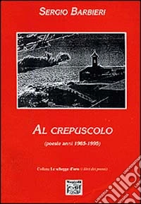 Al crepuscolo