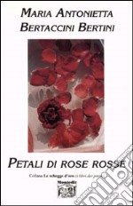 Petali di rose rosse libro