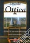 Ottica. Immagini di una teoria della visione libro di Euclide Incardona F. (cur.)