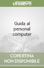 Guida al personal computer libro