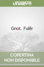 Griot. Fulêr libro