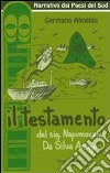 Il testamento del sig. Napumoceno Da Silva Araújo libro di Almeida Germano