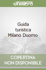 Guida turistica Milano Duomo libro