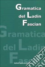 Grammatica del ladin fascian