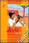 Aulò. Canto poesia dall'Eritrea libro