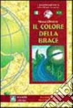 Il colore della brace