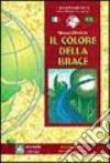 Il colore della brace libro