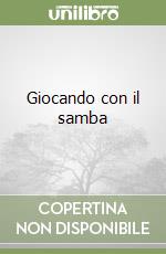 Giocando con il samba libro