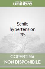 Senile hypertension '95 libro