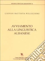 Avviamento alla linguistica albanese