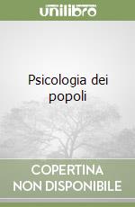 Psicologia dei popoli libro