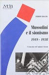 Mussolini e il sionismo (1919-1938) libro