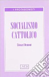 Socialismo cattolico libro