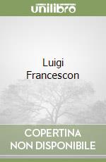 Luigi Francescon