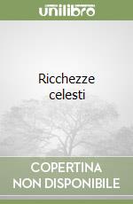 Ricchezze celesti