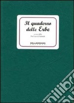 Il quaderno delle erbe libro