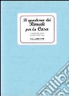 Il quaderno dei rimedi per la casa. I consigli della nonna libro