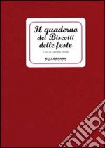 Il quaderno dei biscotti delle feste