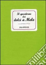 Il quaderno dei dolci di mele libro