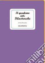 Il quaderno delle filastrocche libro