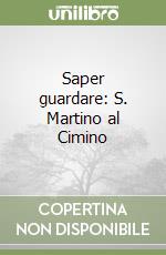 Saper guardare: S. Martino al Cimino libro