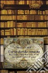 Um só dorido coraçao. Implicazioni leopardiane nella cultura di lingua portoghese libro di Russo M. Grazia