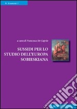 Strumenti per lo studio della Polonia sobieskana libro