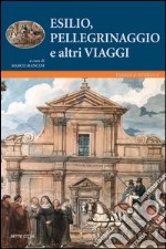 Esilio, pellegrinaggi e altri viaggi libro