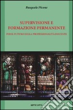 Supervisione e formazione permanente libro