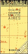 I racconti di Malos Aires libro