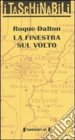 La finestra sul volto