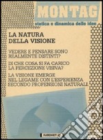 La natura della visione libro