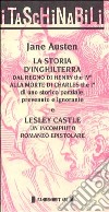 La storia d'Inghilterra dal regno di Henry the IVth alla morte di Charles the Ist-Lesley Castle. Un incompiuto romanzo epistolare libro