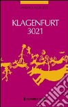 Klagenfurt 3021 libro