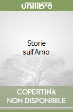 Storie sull'Arno libro