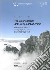 Per la conoscenza del Gruppo della Schiara. Aspetti geologici, geomorfologici, antropici e paesaggistici nella Val de l'Ardo e Val del Medòn libro