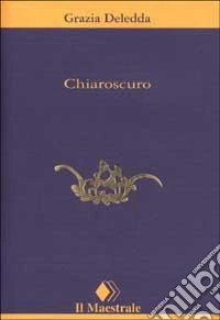 Chiaroscuro libro