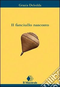 Il fanciullo nascosto libro