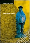 Sempre caro libro