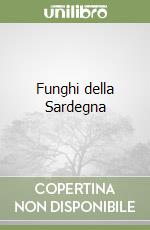 Funghi della Sardegna