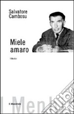 Miele amaro libro