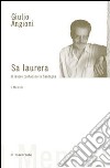 Laurera. Il lavoro contadino in Sardegna (Sa) libro